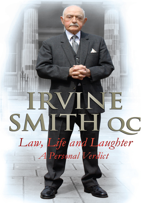 Title details for Law, Life and Laughter by Irvine Smith - Available